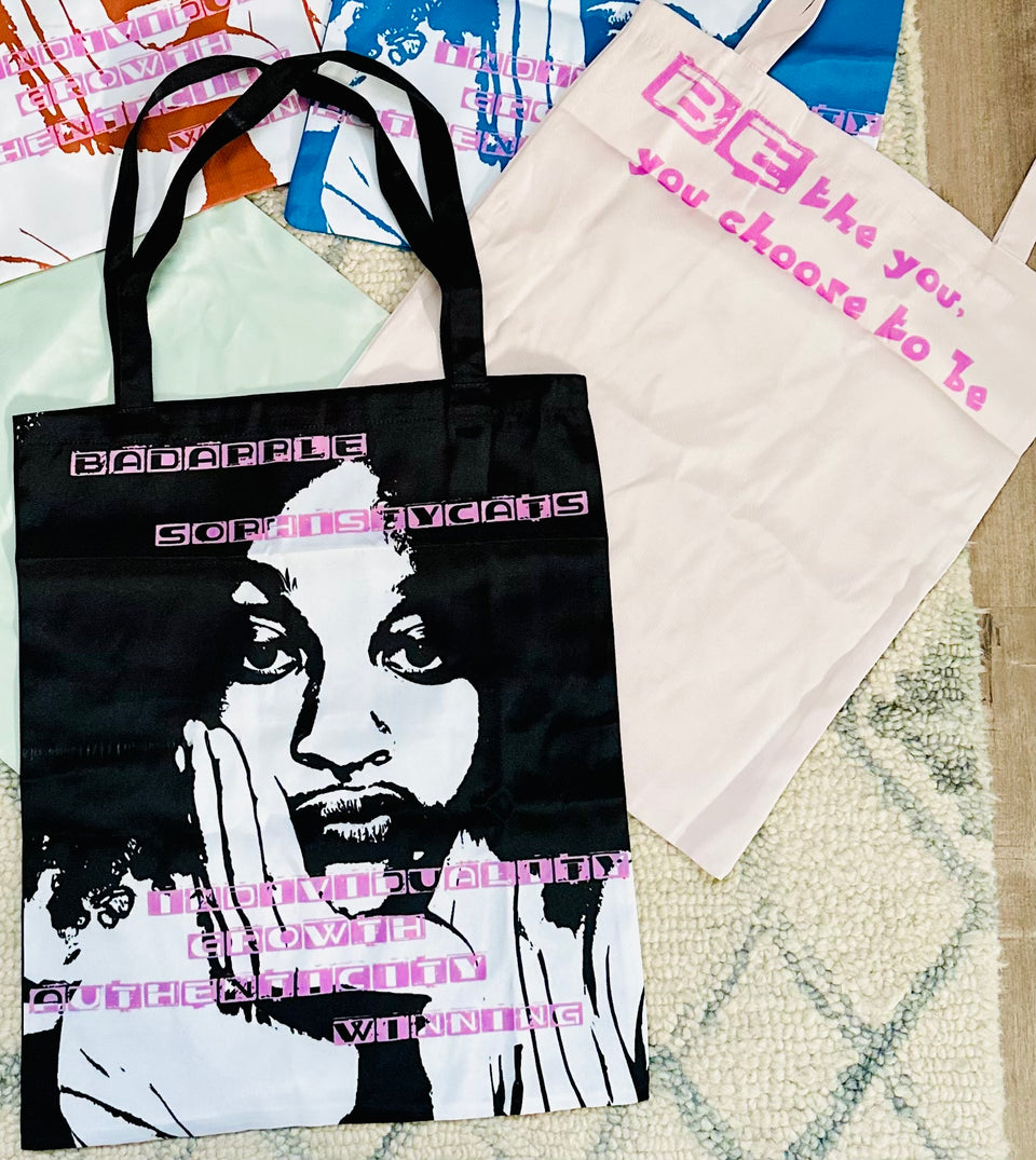 BE You Tote Bag - SoBadA Collection