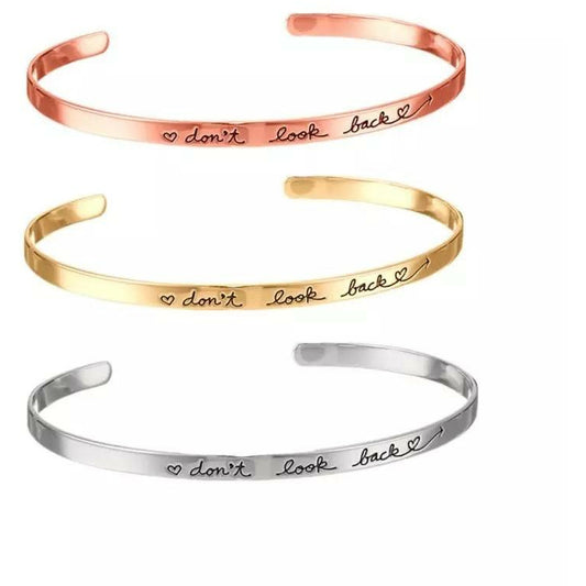 Dont Look Back’ bracelet wear everyday as your daily reminder, affirmation and inspiration. - Gold / Silver / Rose Gold Cuff Bracelet 